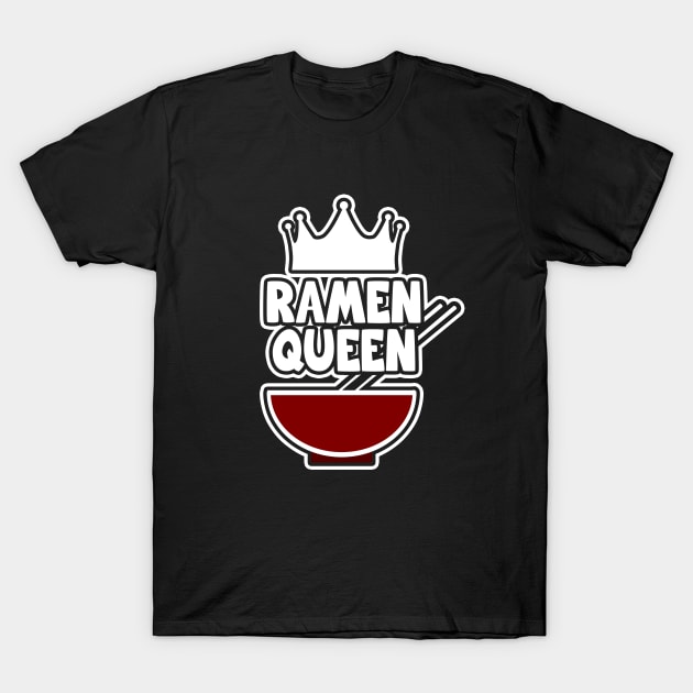 Ramen Queen T-Shirt by LunaMay